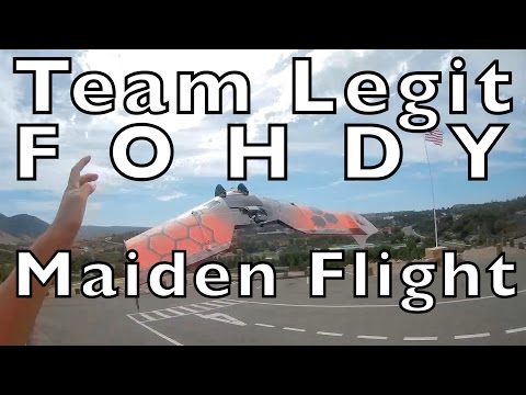 FOHDY Maiden Flight - Team Legit - UCTa02ZJeR5PwNZK5Ls3EQGQ