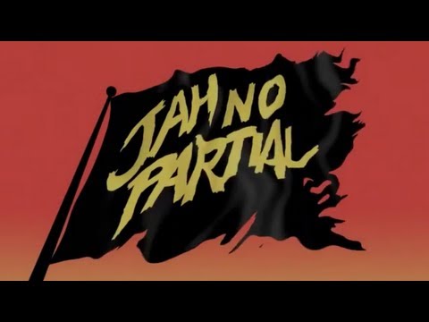 Major Lazer - Jah No Partial (ft Flux Pavilion) [OFFICIAL HQ LYRIC VIDEO] - UCywgIB7Wd2woy5se8ReOpmw