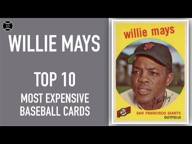 How Much Is A Willie Mays Baseball Card Worth?