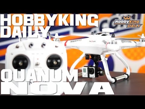 HobbyKing Daily - Quanum Nova Quadcopter - UCkNMDHVq-_6aJEh2uRBbRmw