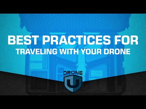 Our best practices and advice when traveling with a drone - Ask Drone U - UCgJ5K7wWoFlnYC3e8eIxYrA