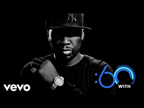 50 Cent - :60 With (Vevo UK) - UCY14-R0pMrQzLne7lbTqRvA