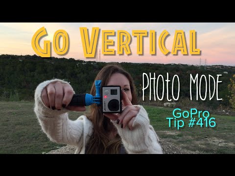 Go Vertical - Photo Mode! GoPro Tip #416 - UCTs-d2DgyuJVRICivxe2Ktg