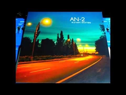 AN-2 -- Lazy Sun - UCcHqeJgEjy3EJTyiXANSp6g