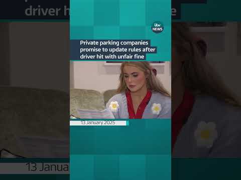 Private parking companies promise to update rules after motorist hit with unfair fine #itvnews