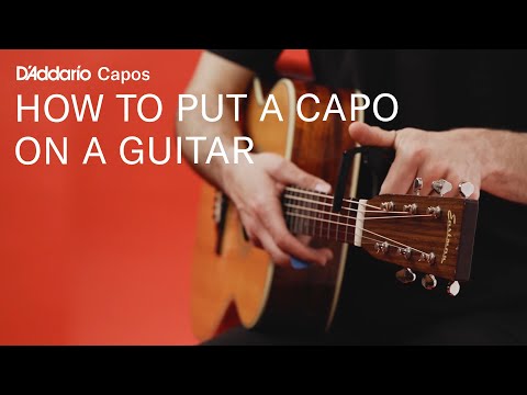 How to Put a Capo on Your Guitar