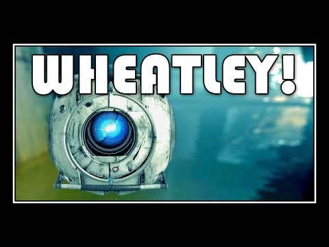 Portal 2 - Wheatley Through The Whole Game - UCUJXm3LMFLSEe_A2IBf8GwQ