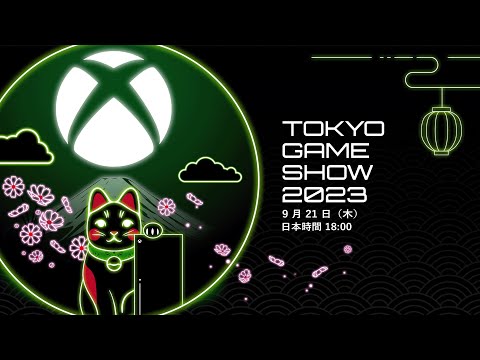 Xbox Tokyo Game Show 2023 Digital Broadcast Live