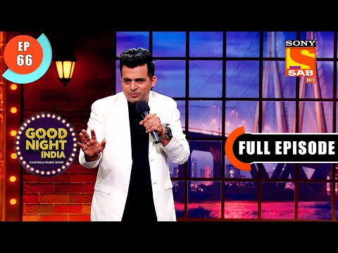 Backbiting Talks-Good Night India - Raatwala Family Show- Ep 66 - Full Episode - 16 April 2022