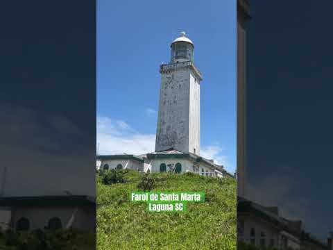 Farol de Santa Marta Laguna SC