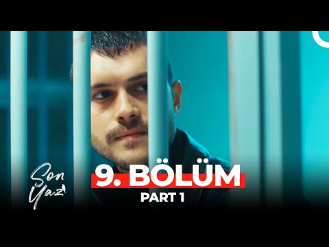 Son Yaz 9. Bölüm Part 1