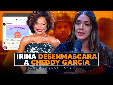 Irina desenmascara a Cheddy Garcia por comentario al Dotolcito - Mensajes de Fogaraté - El Bochinche