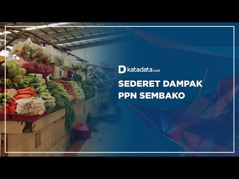 Sederet Dampak PPN Sembako | Katadata Indonesia