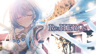 Re:HEROs / 白鳥怜奈（Official）