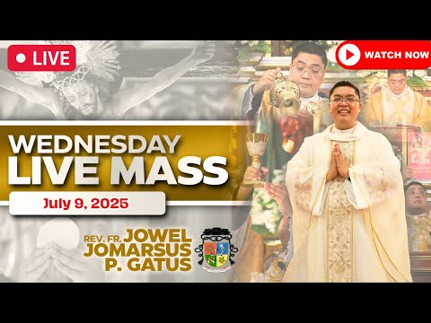 FILIPINO LIVE MASS TODAY ONLINE II JULY 9, 2025 II FR. JOWEL JOMARSUS GATUS