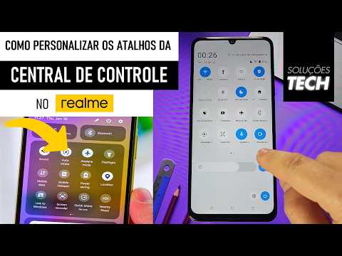 Como Personalizar os Atalhos da Central de Controle no REALME (ATUALIZADO)