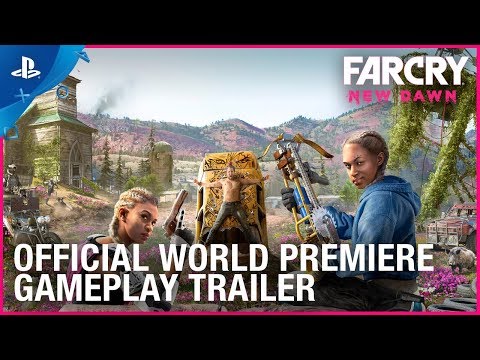 Far Cry New Dawn: World Premiere Gameplay Trailer | PS4