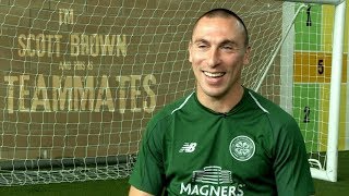 Celtic FC – Teammates with Scott Brown