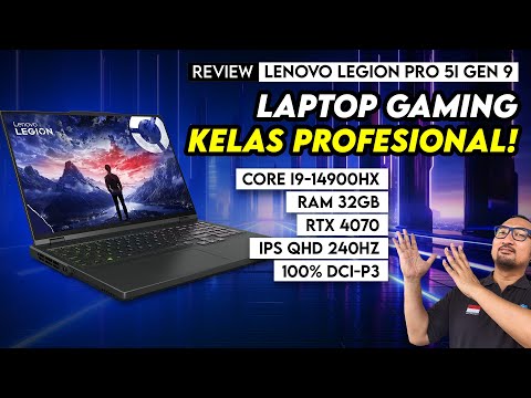 Laptop Gaming Kelas Profesional – Review Lenovo Legion Pro 5i Gen 9