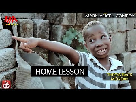Home Lesson (Mark Angel Comedy) (Throw Back Monday)