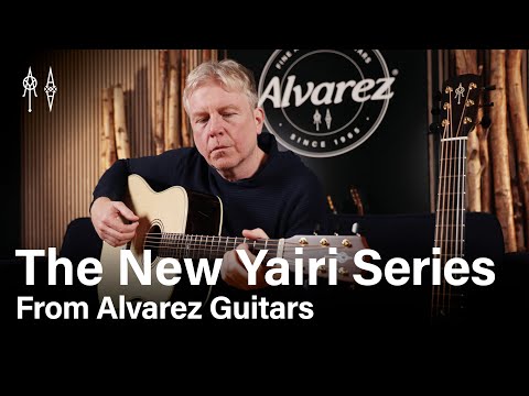 The New Yairi Series from Alvarez Guitars