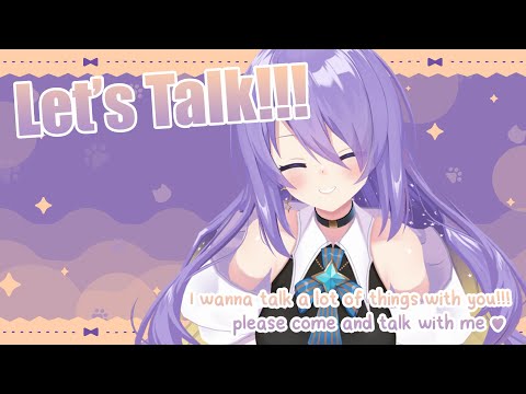 【Freetalk】There's so many things that i want to talk, please come and talk with me ♥【holoID】