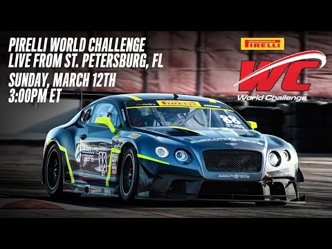 REPLAY: Pirelli World Challenge - GT/GTA/GT Cup Round 2 from St. Petersburg, FL