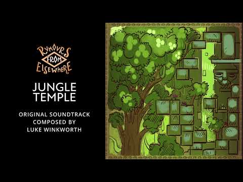 Jungle Temple | Rumours From Elsewhere OST