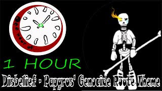 [Undertale] Disbelief - Papyrus' Genocide Route Theme  1 hour | One Hour of...