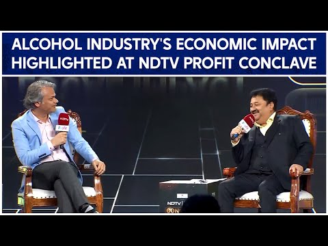 Alcohol Industry's Economic Impact Highlighted at NDTV Profit Conclave