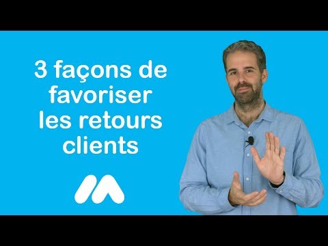 Tuto e-commerce - 3 façons de favoriser les retours clients - Market Academy par Guillaume Sanchez