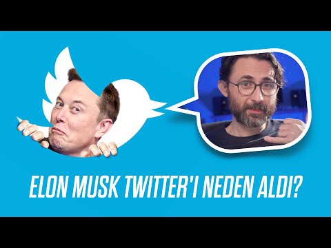 Elon Musk TWITTER'ı neden aldı?