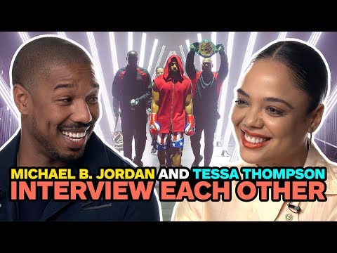 Michael B. Jordan and Tessa Thompson Interview Each Other - UCKy1dAqELo0zrOtPkf0eTMw