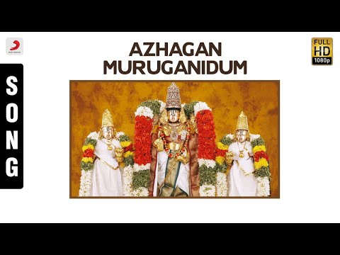 Sree Venkatesa Suprabhatham - Azhagan Muruganidum Tamil Song - UCTNtRdBAiZtHP9w7JinzfUg