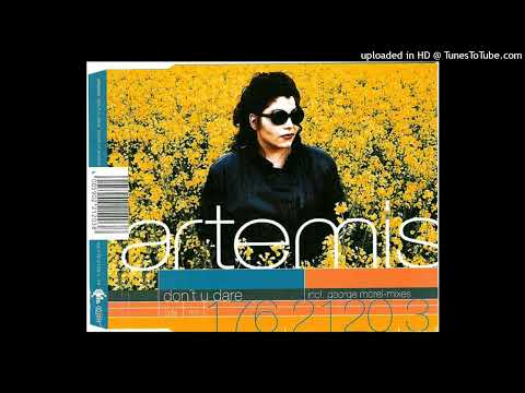 Artemis - Don't U Dare (Z100 Remix)