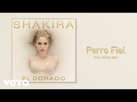 Shakira - Perro Fiel (Audio) ft. Nicky Jam - UCGnjeahCJW1AF34HBmQTJ-Q