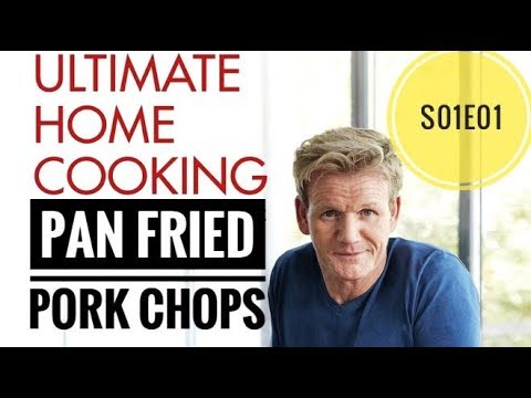 Pan Fried Pork Chops - Ultimate Cookery season 1 episode 1 | Almost Anything - UCQ0sQoQdIO7wivm5QxItj4A