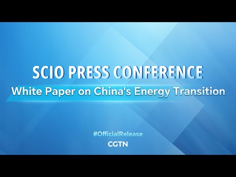 Live: SCIO press conference on white paper on China's energy transition