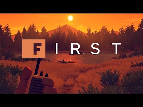 Firewatch: Comedy, Drama, and Trust Issues - IGN First - UCKy1dAqELo0zrOtPkf0eTMw