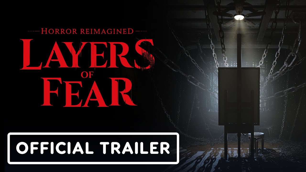 Layers of Fear – Official ‘Editions Reveal’ Trailer