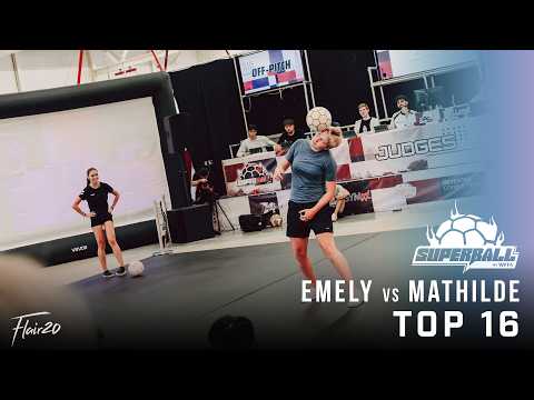 Emely vs Mathilde - Top 16 Women | Super Ball 2026
