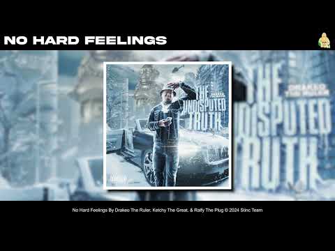 Drakeo The Ruler, Ketchy The Great, & Ralfy The Plug - No Hard Feelings [Official Audio]