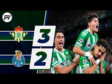 ⚽ BETIS VENCE 3-2 A PORTO POR FECHA 2 EN FASE DE LIGA DE CHAMPIONS LEAGUE 🏆