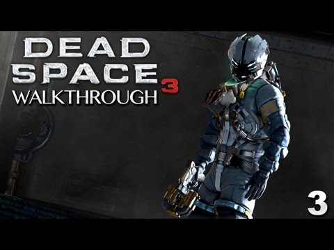 Dead Space 3 Walkthrough - Chapter 3: The Roanoke (Part 3) - UC4LKeEyIBI7kyntQMFXTh0Q