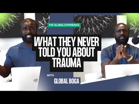 Global Boga Talks Abandonment, Neglect & Betrayal — The Trauma You Didn’t See Coming