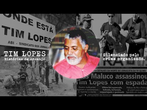 Tim Lopes - Histórias de um Arcanjo | Documentário | Filme Brasileiro Completo