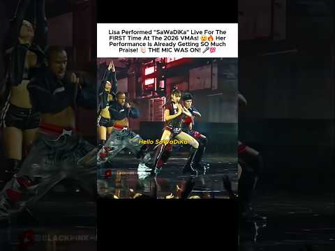 Lisa performed "SaWaDiKa" live for the first time at <strong>Vmas</strong>! 😲🔥 #lisa #리사 #blackpink #블랙핑크