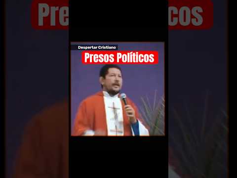 Padre Luis toro a los presos políticos de Venezuela sin motivos