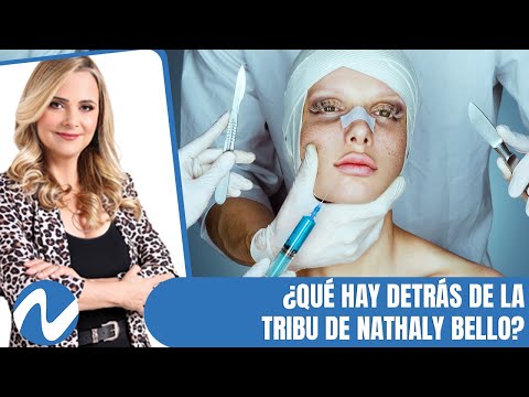 ¿Qué hay detrás de la tribu de Nathaly Bello? | Nuria Piera