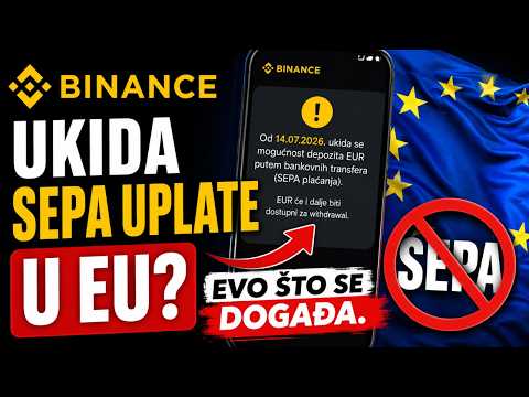 Binance ukida SEPA uplate u Europi! Što sada?